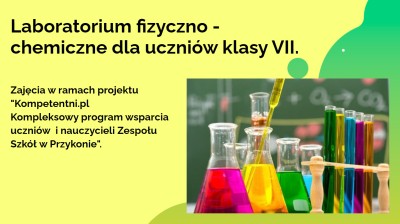 Laboratorium fizyczno-chemiczne dla uczniów klasy VII